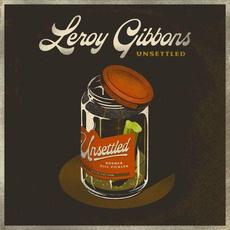 Unsettled mp3 Album by Leroy Gibbons