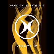 Brand X Music Catalogue, Volume 12 mp3 Compilation by Various Artists