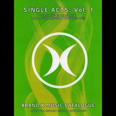 Brand X Music Catalogue: Single Acts, Volume 1 mp3 Compilation by Various Artists