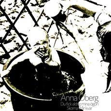 Du fick aldrig mina ögon / Skorna står kvar mp3 Single by Anna Oberg