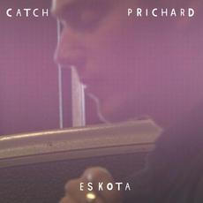 Eskota mp3 Album by Catch Prichard