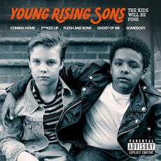 The Kids Will Be Fine mp3 Album by Young Rising Sons