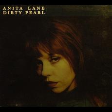 Dirty Pearl mp3 Album by Anita Lane