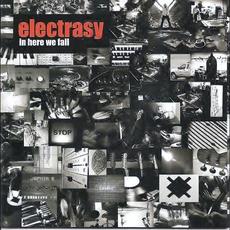 In Here We Fall mp3 Album by Electrasy