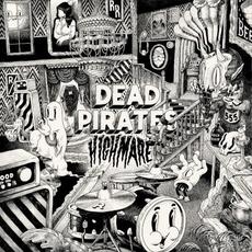 HIGHMARE mp3 Album by The Dead Pirates