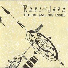 The Imp And The Angel mp3 Album by East Of Java