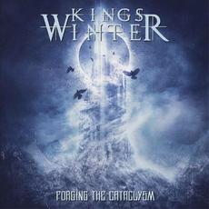 Forging The Cataclysm mp3 Album by Kings Winter