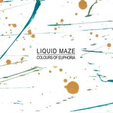 Colours of Euphoria mp3 Album by Liquid Maze