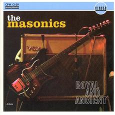 Royal And Ancient mp3 Album by The Masonics