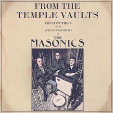 From The Temple Vaults mp3 Artist Compilation by The Masonics