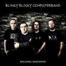 Killing Machine mp3 Single by Blinky Blinky Computerband