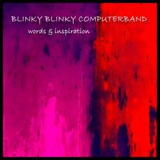 Words & Inspiration mp3 Single by Blinky Blinky Computerband