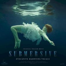 Submersive mp3 Album by Colossal Trailer Music