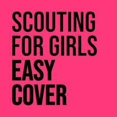 Easy Cover mp3 Album by Scouting For Girls
