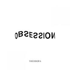 Obsession mp3 Album by Theodora