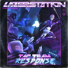 Tac Team Response mp3 Album by Lazer Station