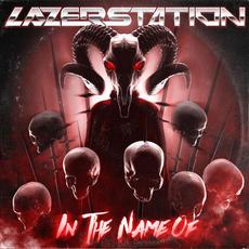 In the Name Of mp3 Album by Lazer Station