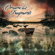 Reflections of a Nightmare mp3 Album by Dreams in Fragments