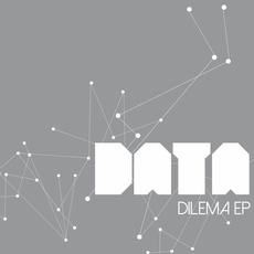 DILEMA EP mp3 Album by Data