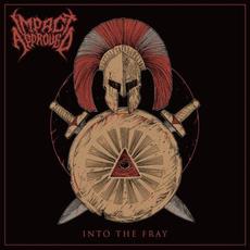 Into the Fray mp3 Album by Impact Approved