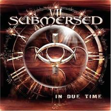 In Due Time mp3 Album by Submersed