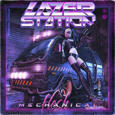 Mechanical Flesh mp3 Single by Lazer Station