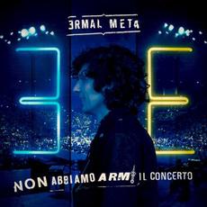 Non abbiamo armi - Il concerto mp3 Live by Ermal Meta