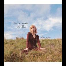la pequeña semilla mp3 Album by Alba Reche