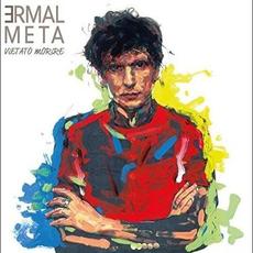 Vietato morire (Deluxe Edition) mp3 Album by Ermal Meta