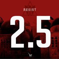 Resist 2.5 mp3 Album by Ninja Tracks