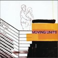 Moving Units mp3 Album by Moving Units