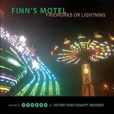 Fireworks Or Lightning mp3 Album by Finn's Motel
