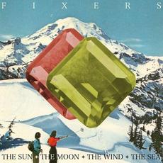 The Sun, The Moon, The Wind, The Sea mp3 Album by Fixers