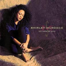 Let There Be Love mp3 Album by Shirley Murdock