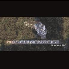 Fractured mp3 Single by Maschinengeist