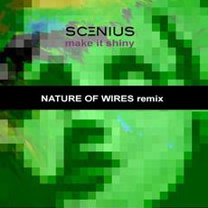 Make It Shiny (Nature Of Wires remix) mp3 Single by Scenius