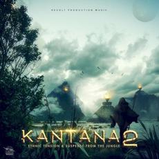 Kantana 2 mp3 Album by Revolt Production Music