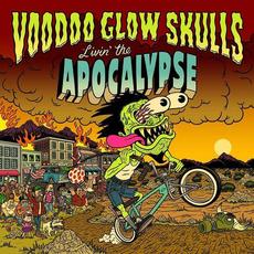 Livin' the Apocalypse mp3 Album by Voodoo Glow Skulls