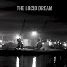 The Lucid Dream mp3 Album by The Lucid Dream