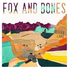 Better Land mp3 Album by Fox and Bones