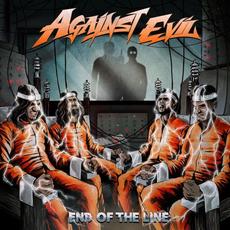 End of the Line mp3 Album by Against Evil
