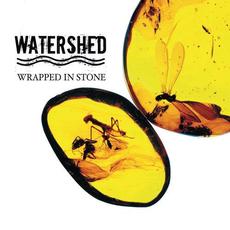 Wrapped In Stone mp3 Album by Watershed