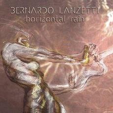 Horizontal Rain mp3 Album by Bernardo Lanzetti