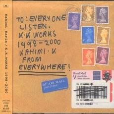 K.K. Works 1998-2000 mp3 Artist Compilation by Kahimi Karie (カヒミ・カリィ)