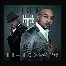 Child Support mp3 Album by H-Town