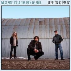 Keep On Climbin' mp3 Album by West Side Joe & The Men of Soul