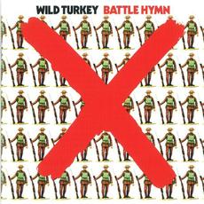 Battle Hymn (Remastered) mp3 Album by Wild Turkey