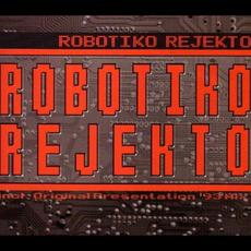Robotiko Rejekto mp3 Single by Robotiko Rejekto
