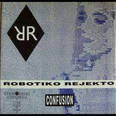 Confusion mp3 Single by Robotiko Rejekto