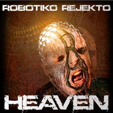 Heaven mp3 Single by Robotiko Rejekto